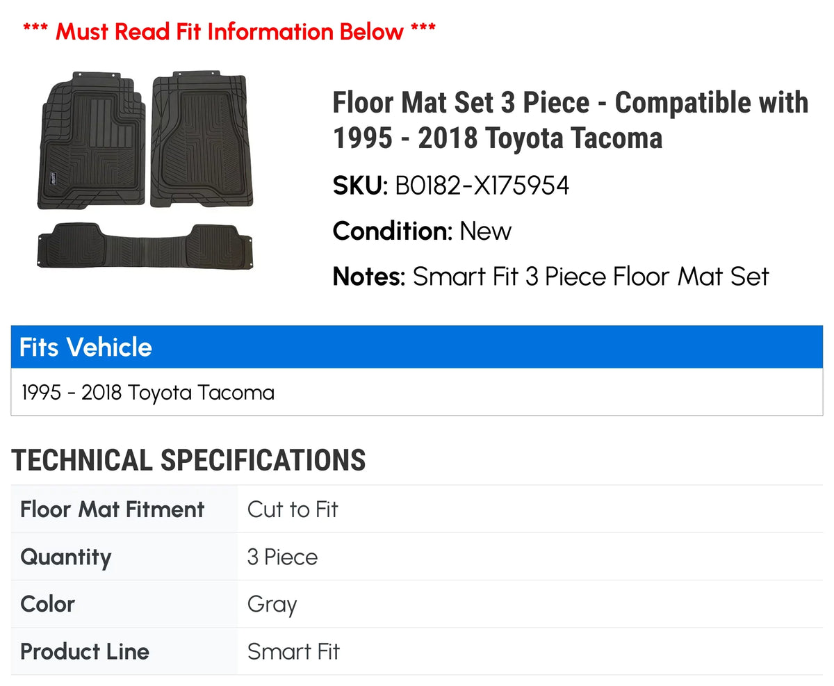 Floor Mat Sizeet 3 Piece - Compatible with 1995 - 2018 Toyota Tacoma 1996 1997 1998 1999 2000 2001 2002 2003 2004 2005 2006 2007 2008 2009 2010 2011 2012 2013 2014 2015 2016 2017